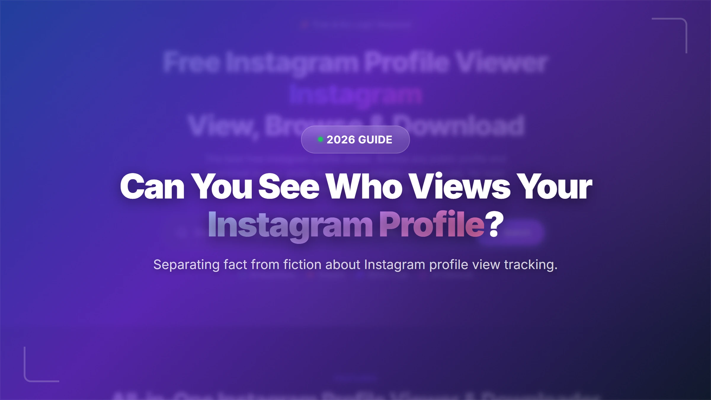 Can You See Who Views Your Instagram Profile?