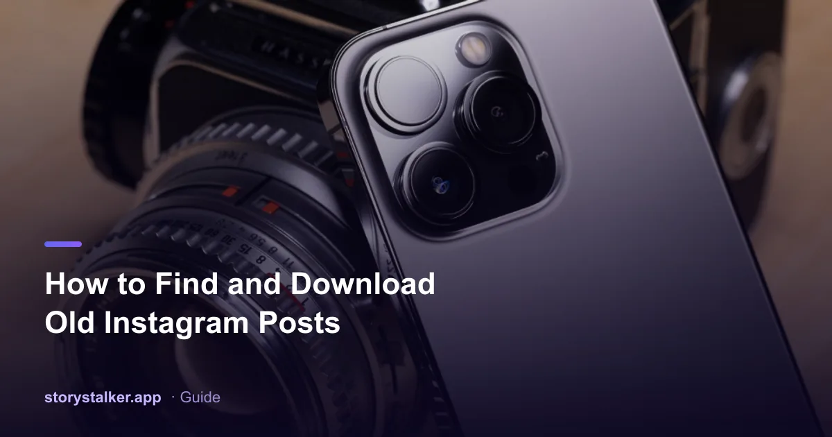 How to Find and Download Old Instagram Posts